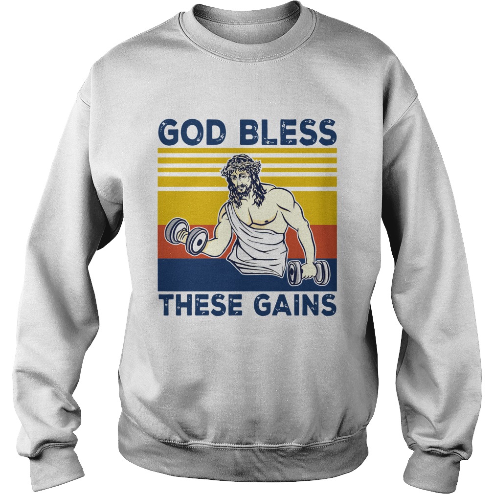 God Bless These Gains Vintage  Sweatshirt