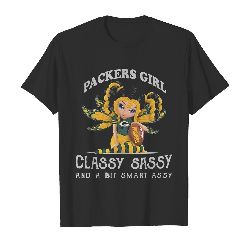 Green bay packers girl classy sassy and a bit smart assy shirt