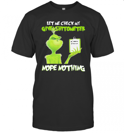 Grinch Let Me Check My Giveashitometer Nope Nothing Black T-Shirt Classic Men's T-shirt