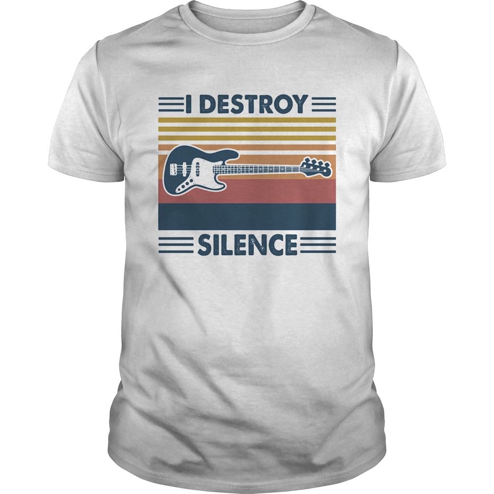 Guitar I destroy silence vintage shirt