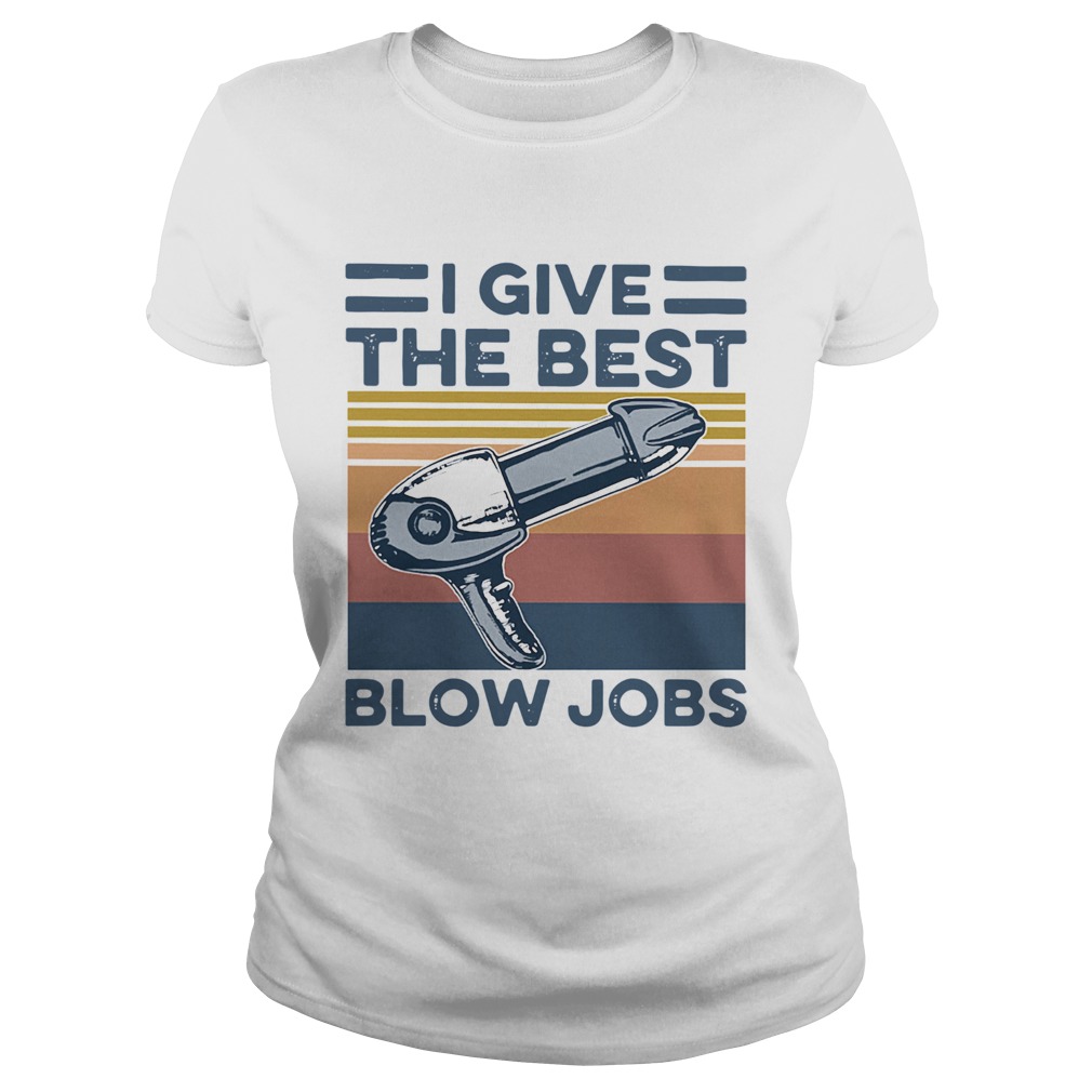 Hairdresser I Give The Best Blow Jobs Vintage  Classic Ladies