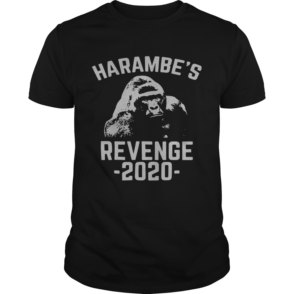 Harambes Revenge 2020 shirt