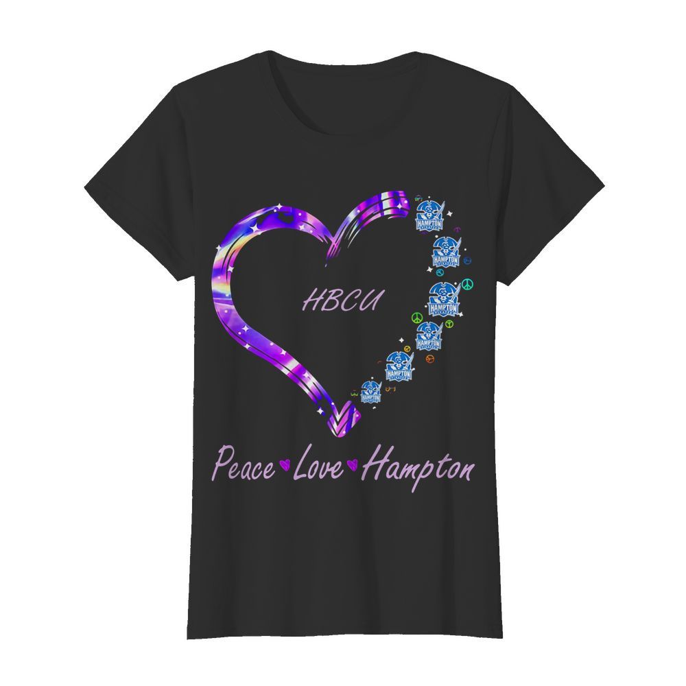 Hbcu Peace Love Hampton Heart  Classic Women's T-shirt