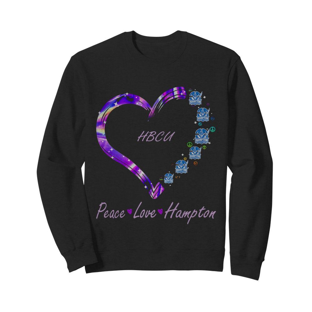 Hbcu Peace Love Hampton Heart  Unisex Sweatshirt