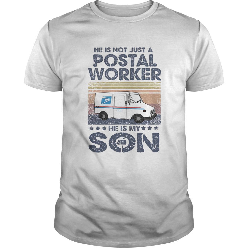 He is not just a postal worker he is son vintage retro shirt