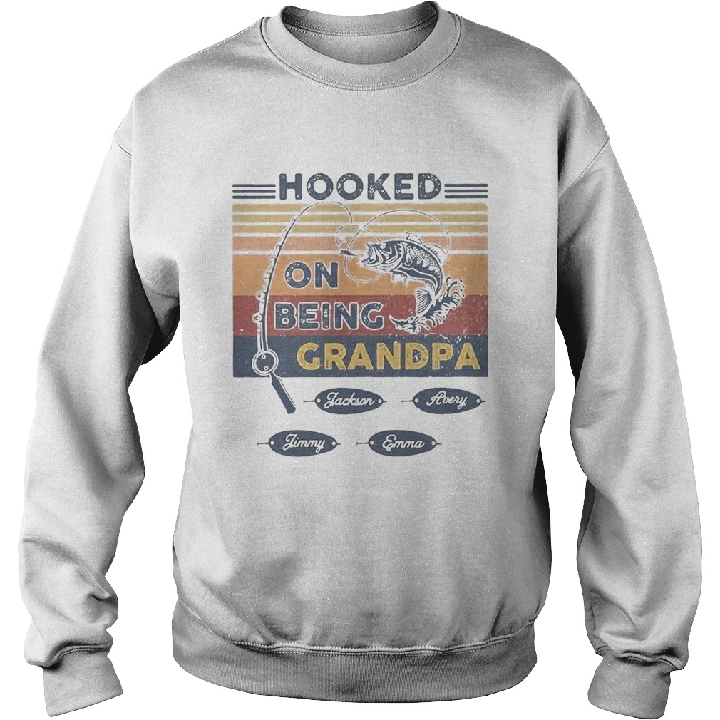 Hooked on being grandpa fishing vintage  Sweatshirt