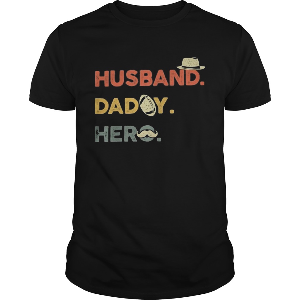 Husband daddy hero football beard happy fathers day  Unisex