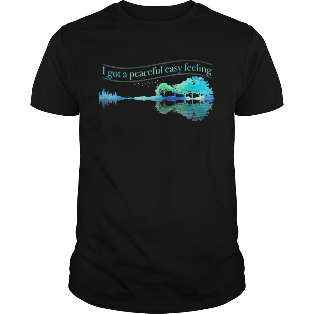 I Got A Peaceful Easy Feeling Water Reflection  Unisex