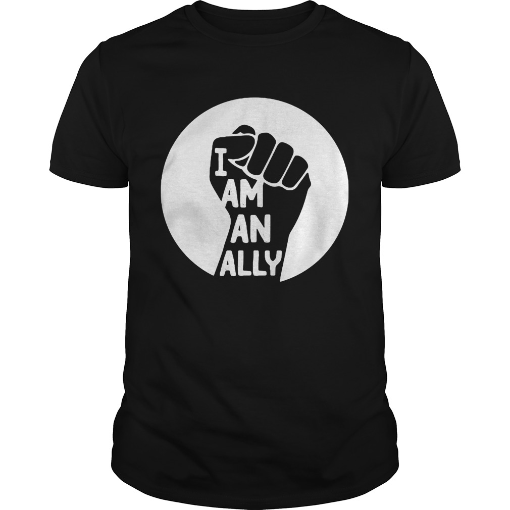 I am an ally hand shirt