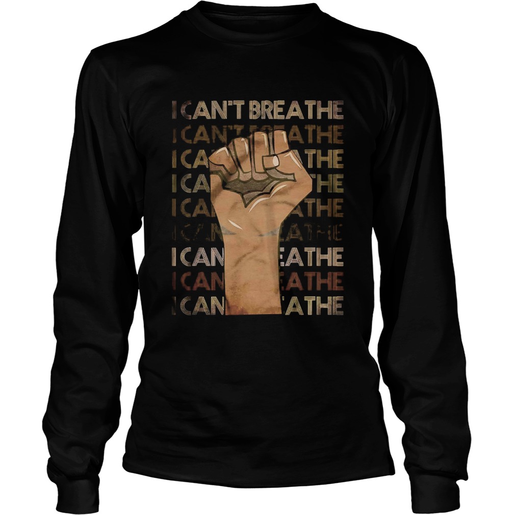 I cant breathe black lives matter juneteenth  Long Sleeve