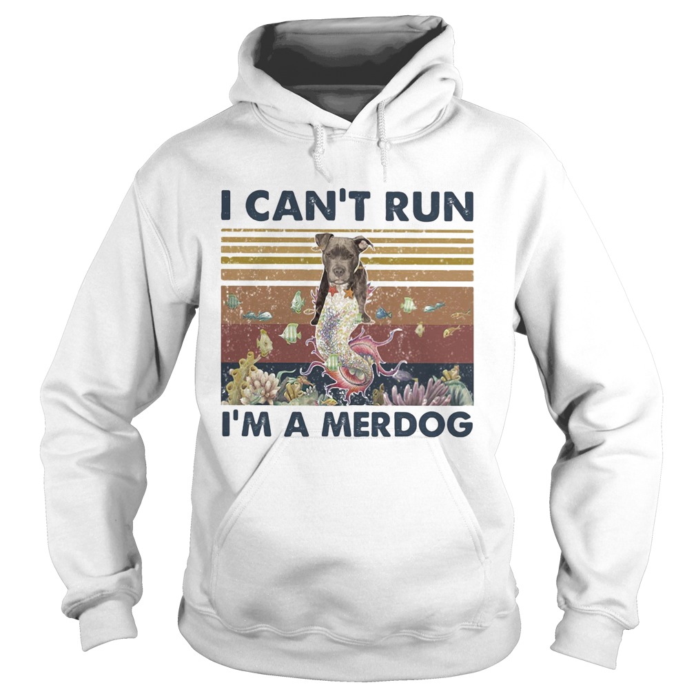 I cant run Im a merdog vintage retro  Hoodie