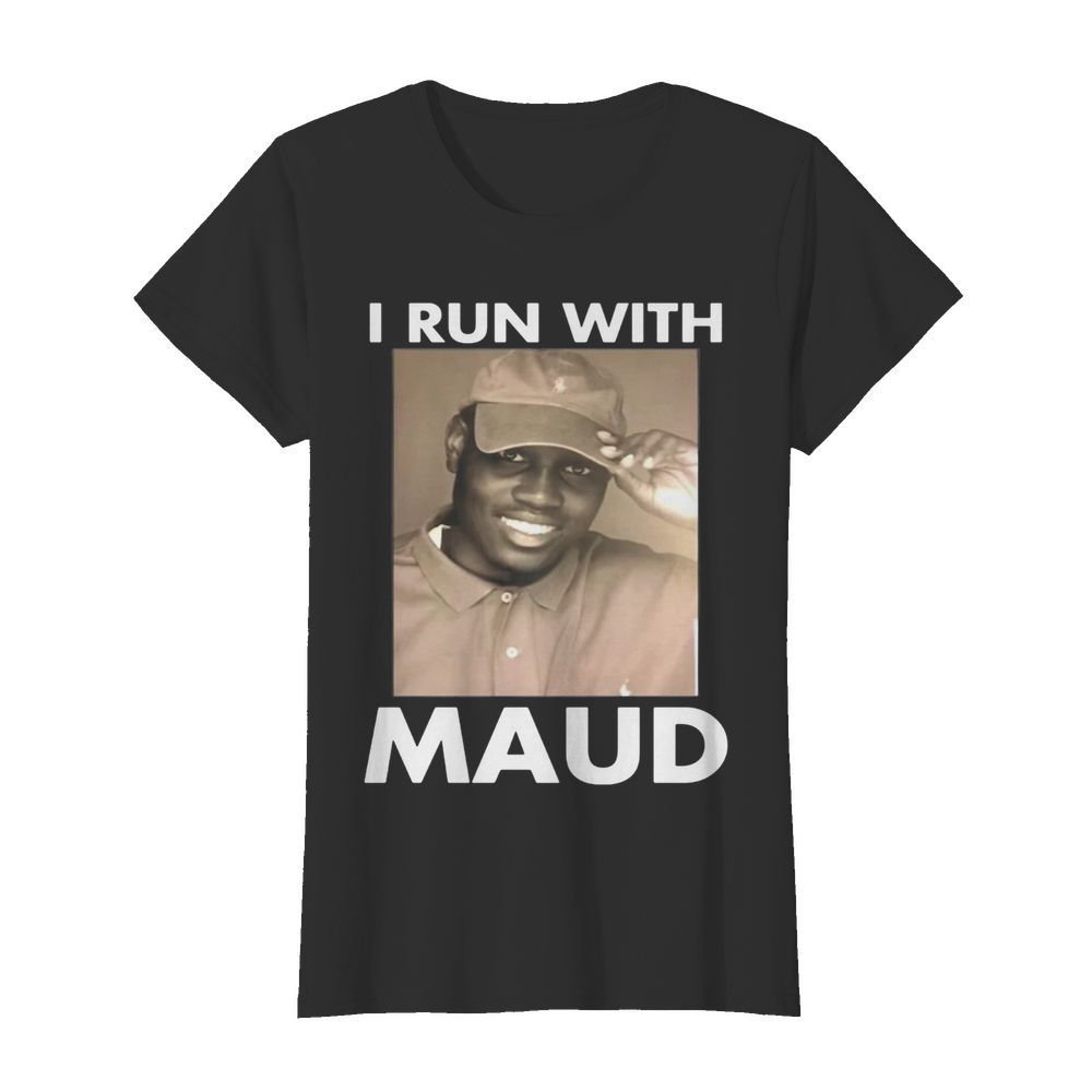 I run with support maud  Classic Women's T-shirt