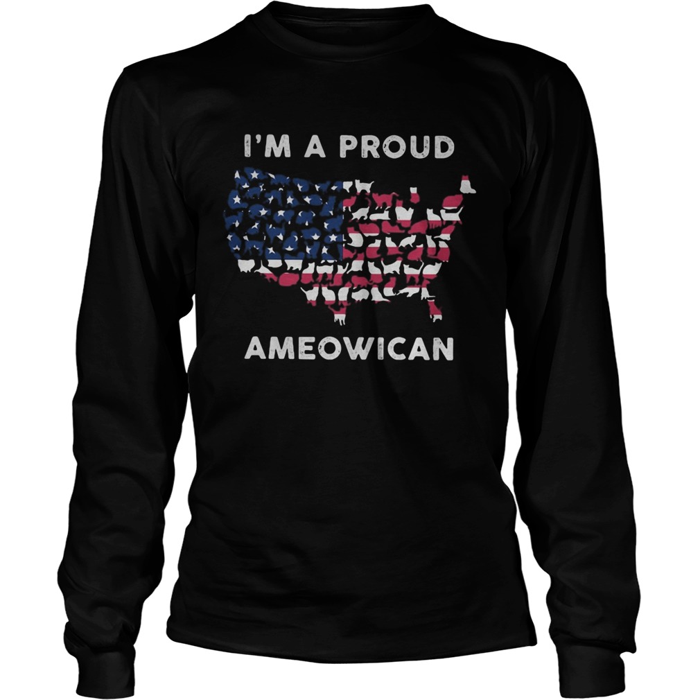 Im a proud Ameowican American flag veteran Independence Day  Long Sleeve