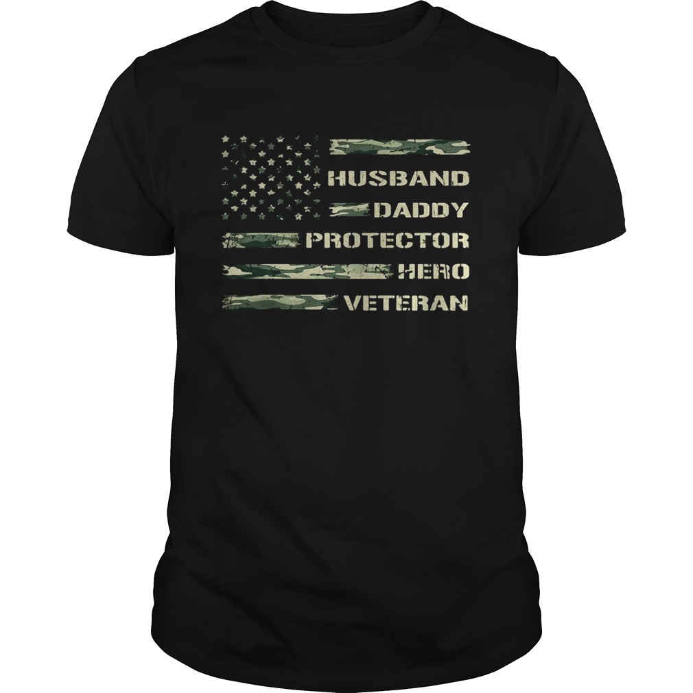 Independence Day husband daddy protector hero veteran shirt