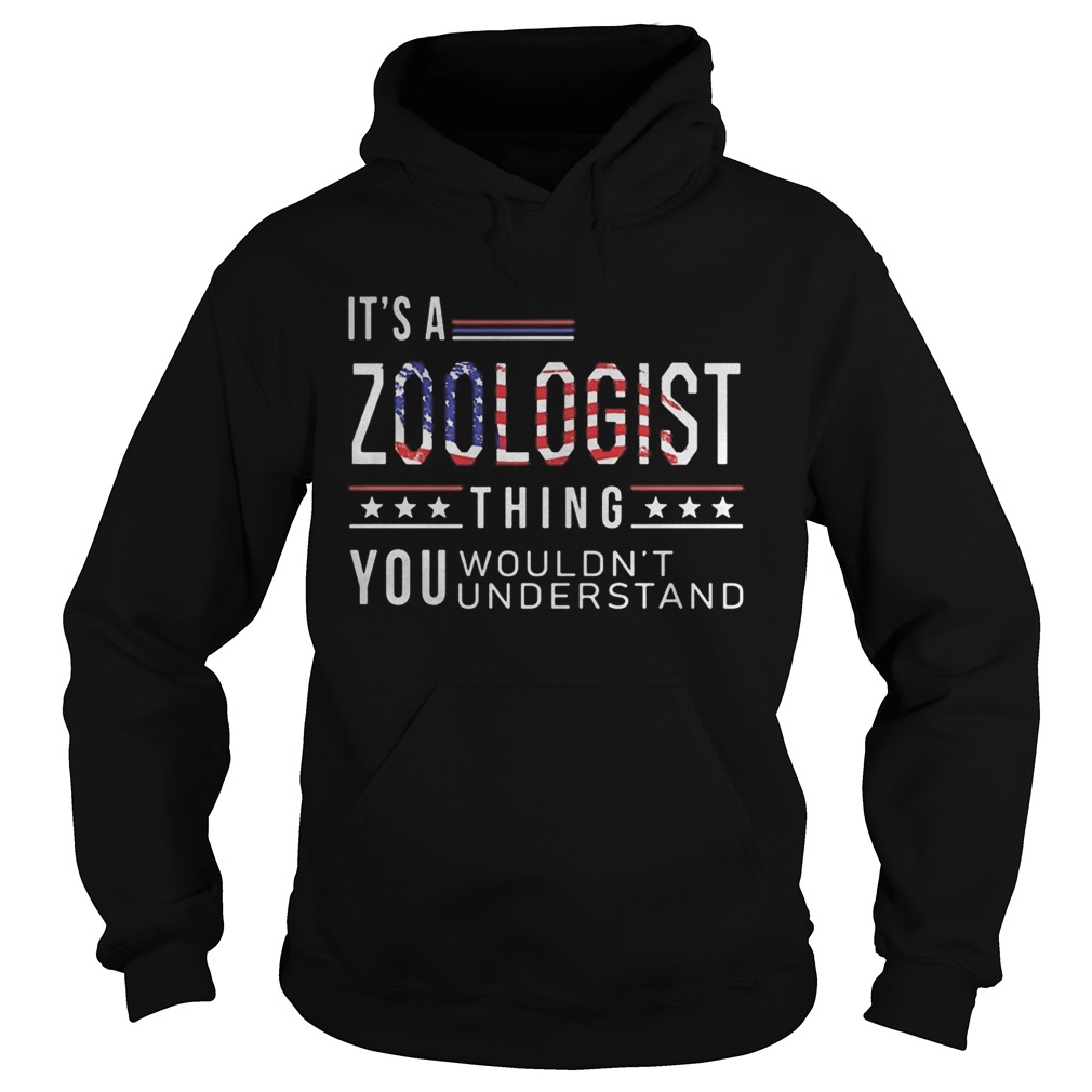 Independence Day its a zoologist thing you wouldnt understand  Hoodie