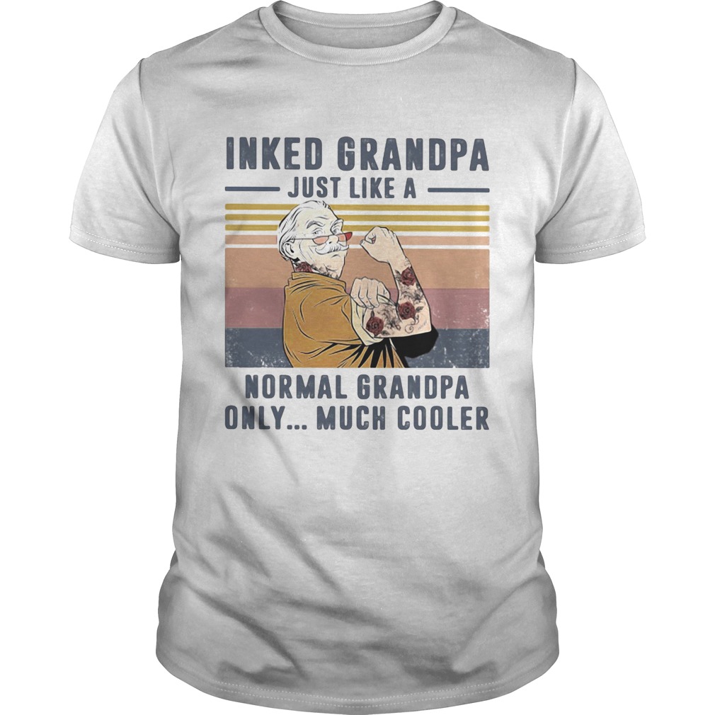 Inked grandpa just like a normal grandpa only much cooler vintage retro  Unisex