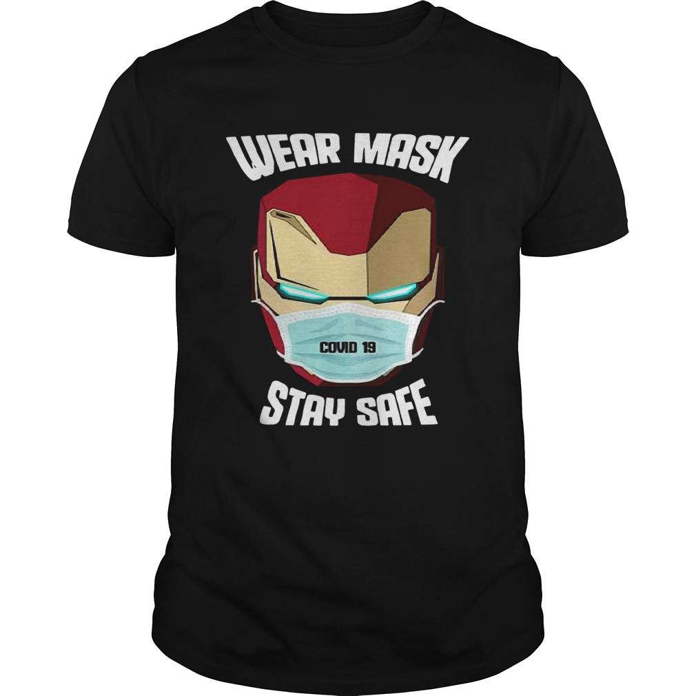 Iron Man Wear Mask Stay Safe shirt