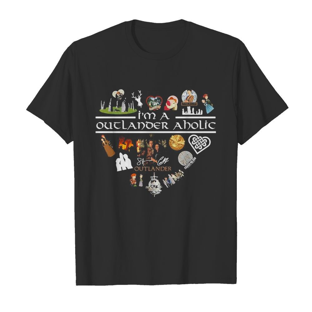 I’m a outlander aholic signature heart shirt