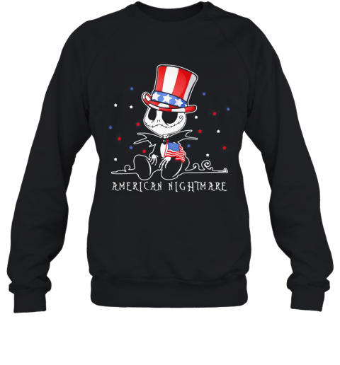 Jack Skellington American Nightmare 4Th Of July Independence Day T-Shirt Unisex Sweatshirt