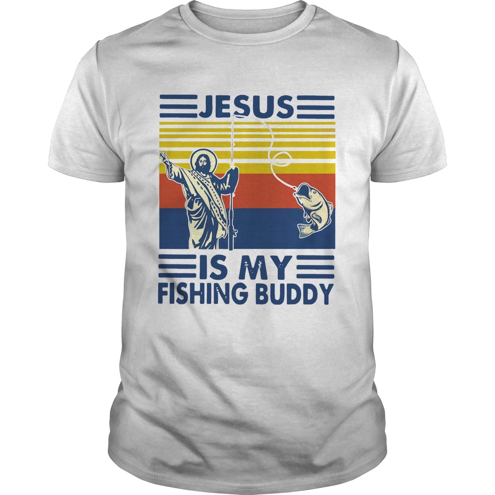 Jesus Is My Fishing Buddy Vintage shirt