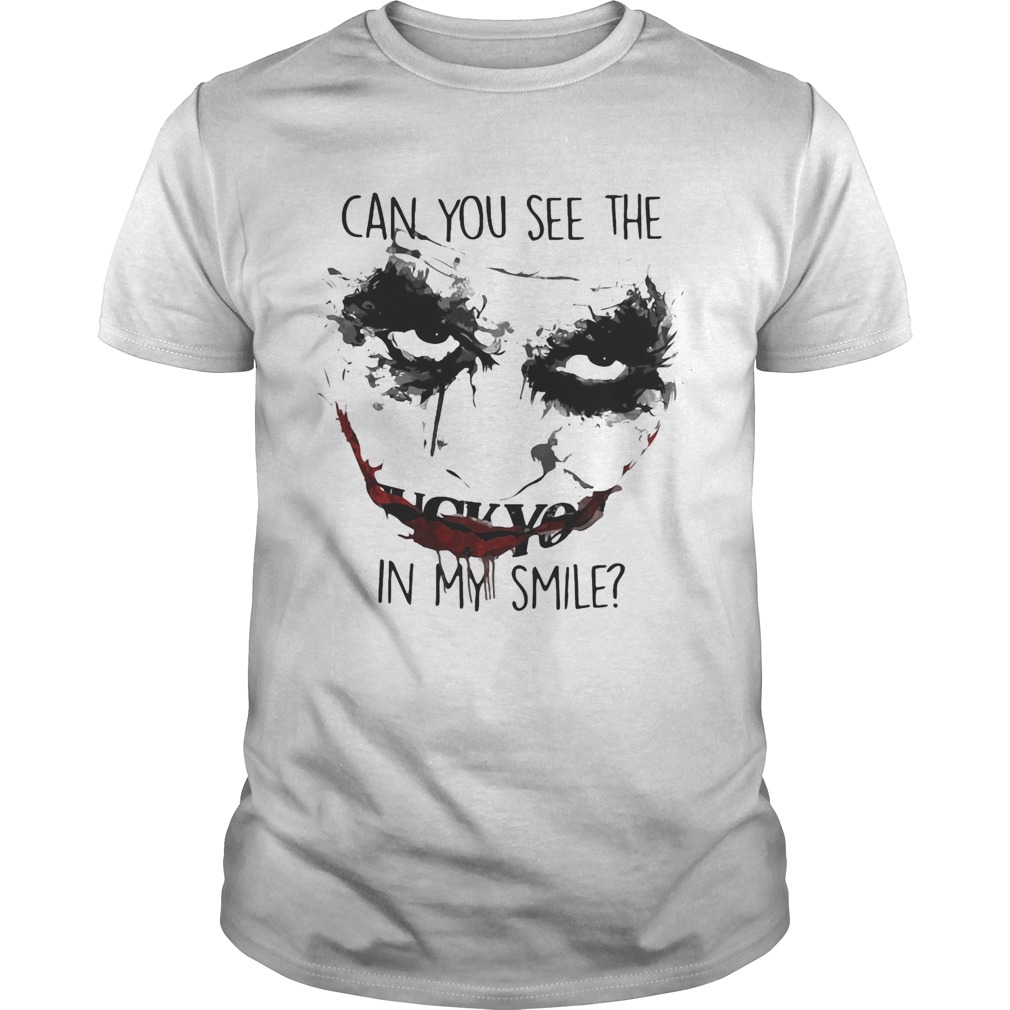 Joker can you see the in my smile  Unisex