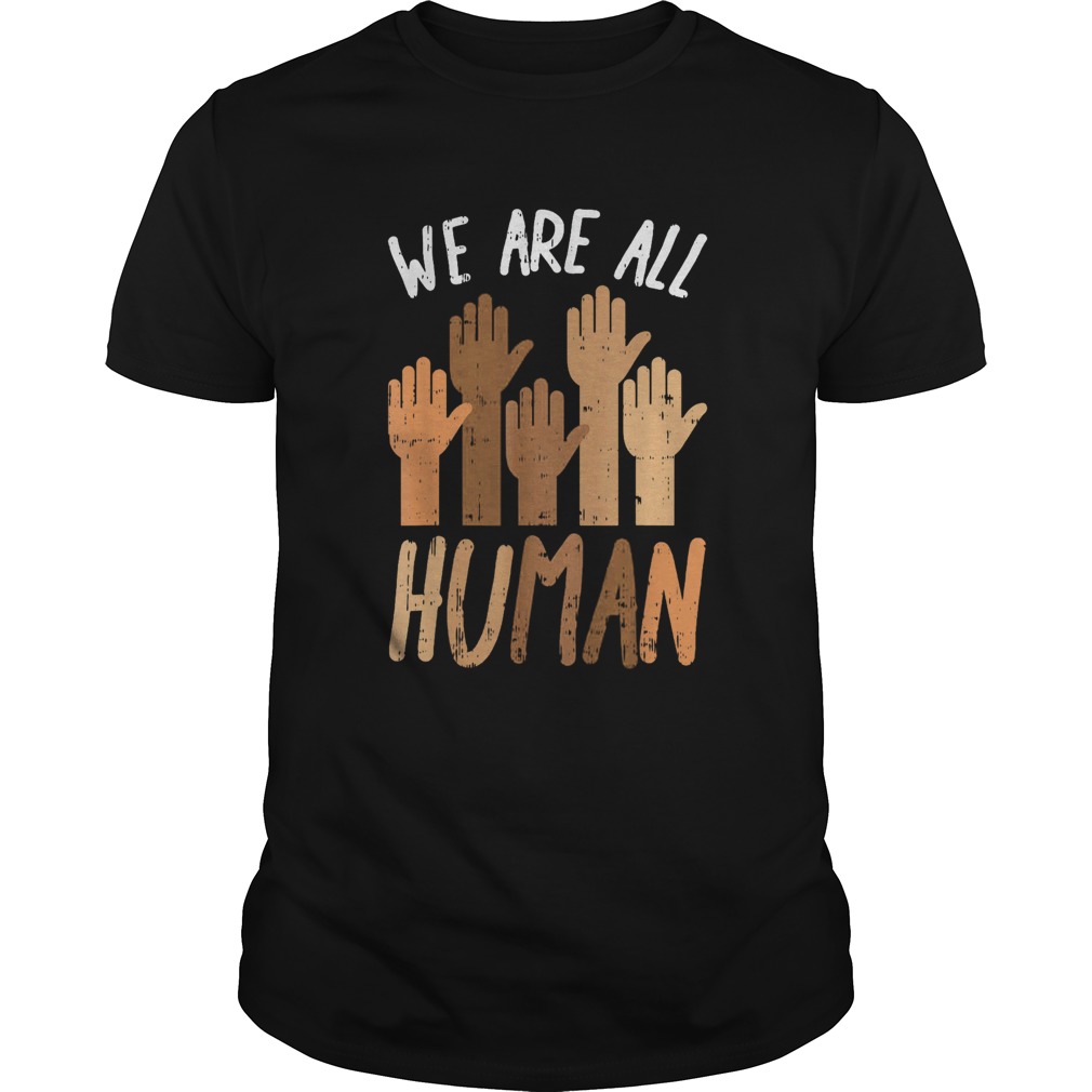 Juneteenth we are all human  Unisex