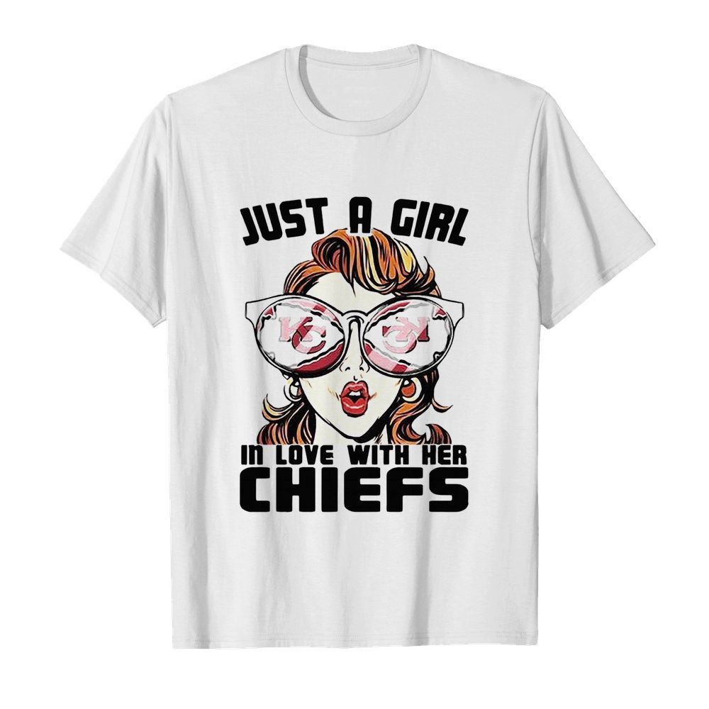 Just A Girl In Love With Her Chiefs shirt