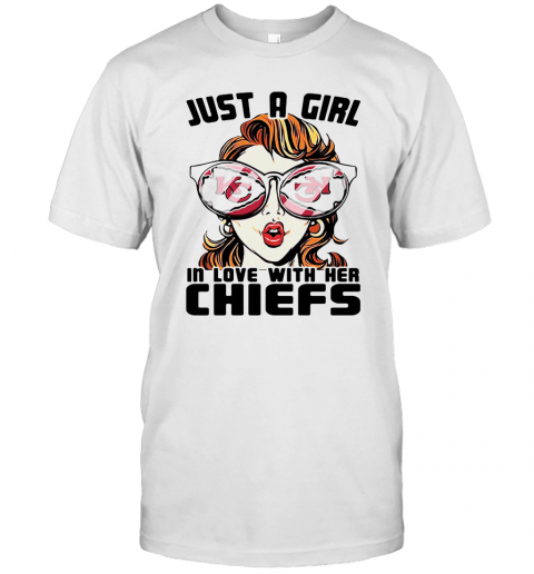 Just A Girl In Love With Her Kansas City Chiefs T-Shirt