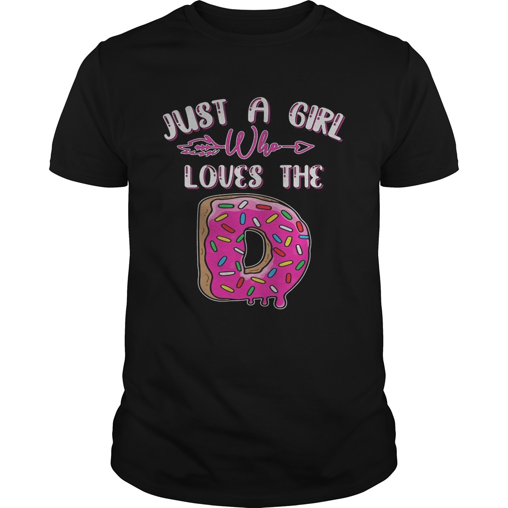 Just a girl who love the Donut cake sweer shirt