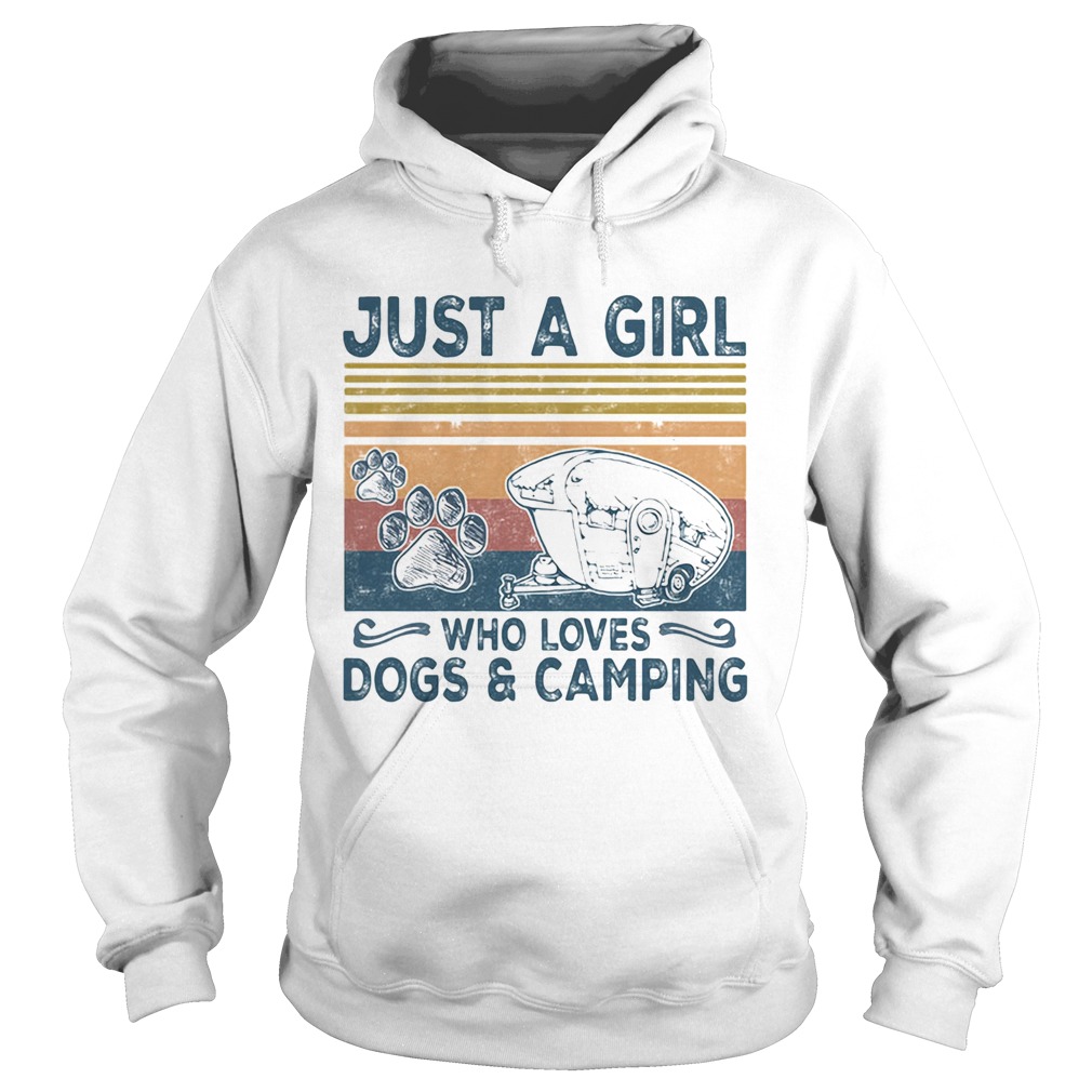 Just a girl who loves paw dogs and camping vintage retro  Hoodie