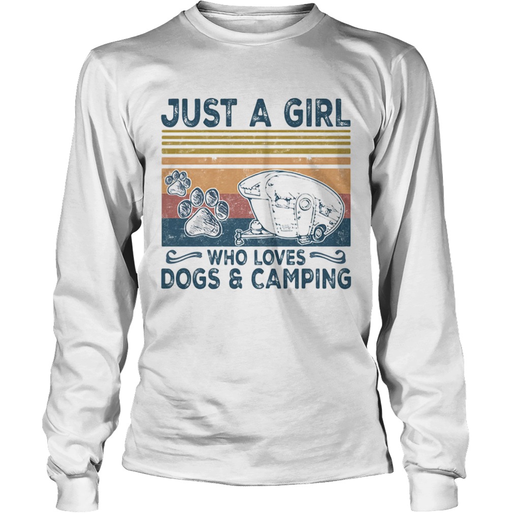 Just a girl who loves paw dogs and camping vintage retro  Long Sleeve