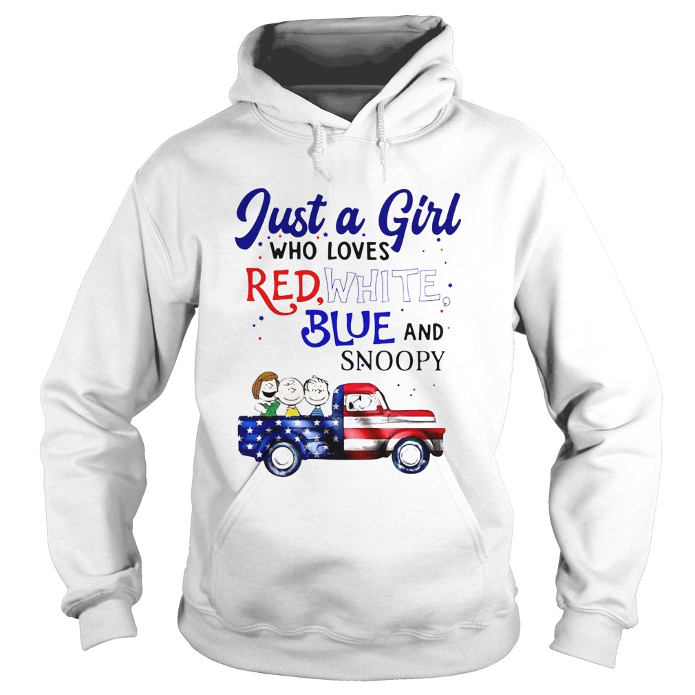 Just a girl who loves red white blue and snoopy firework america 4th of july independence day  Hoodie