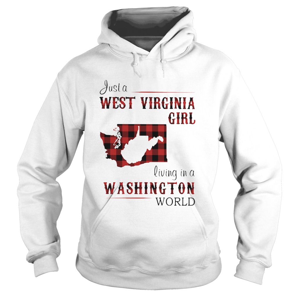 Just a west virginia girl living in a washington world  Hoodie