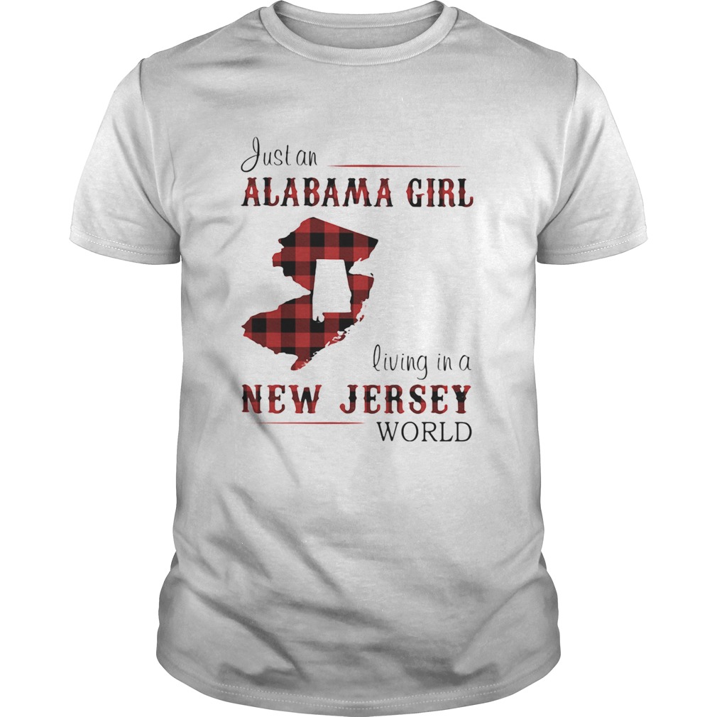 Just an alabama girl living in a new jersey world map shirt