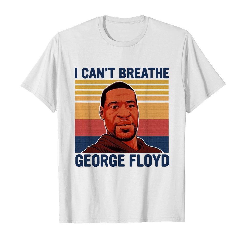 Justice For George Floyd Shirt I Can't Breathe Vintage  Classic Men's T-shirt