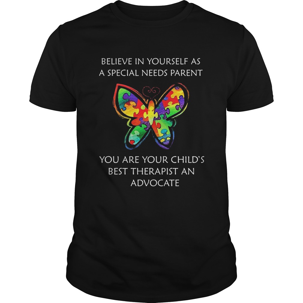 LGBT Butterfly Believe In Yourself As A Special Needs Parent shirt