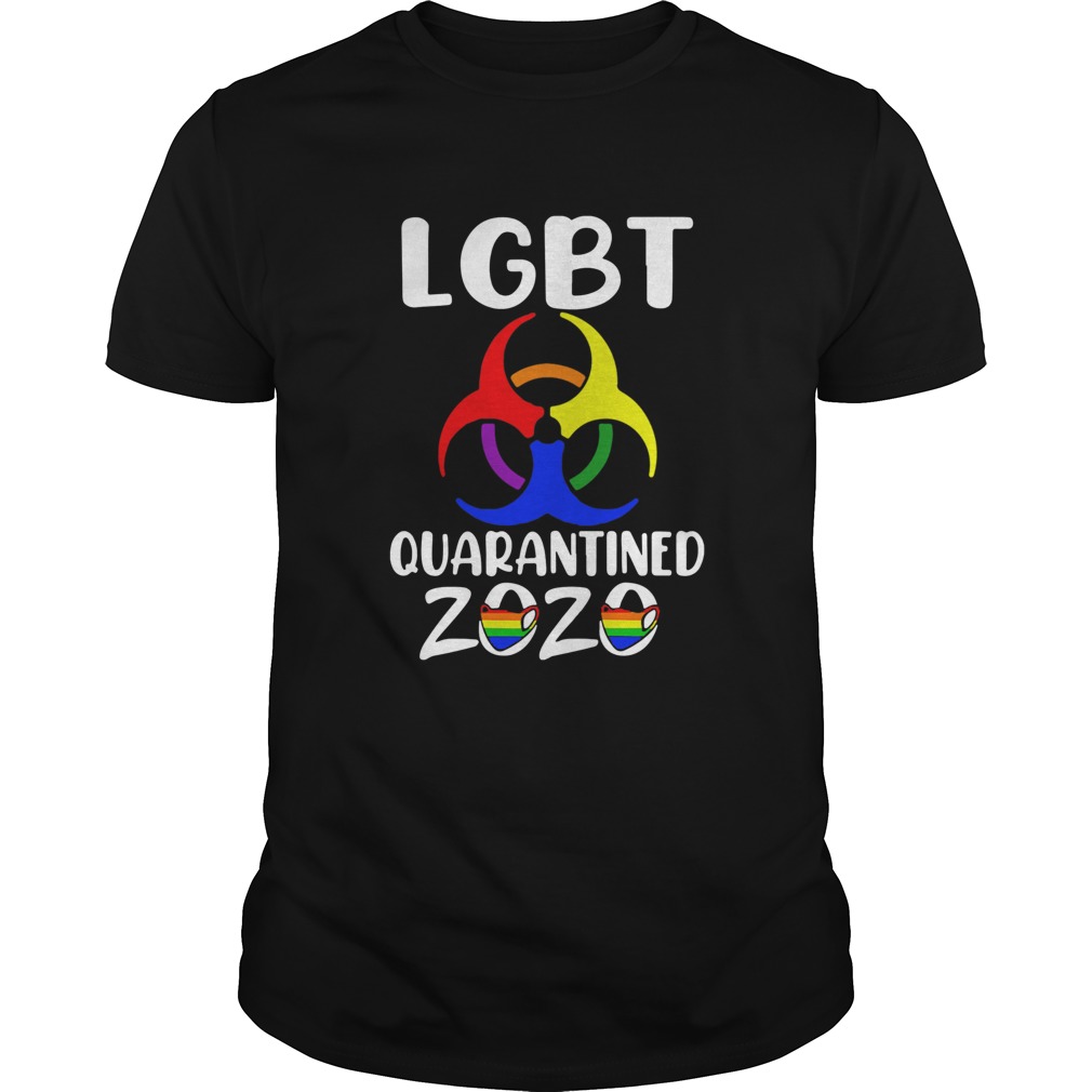 LGBT Quarantined 2020 shirt