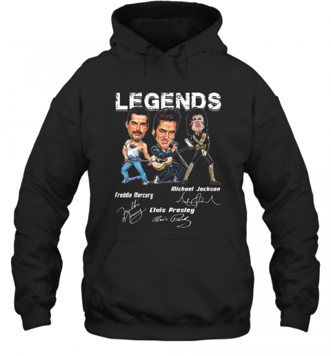 Legends Freddie Mercury Elvis Presley Michael Jackson T-Shirt Unisex Hoodie