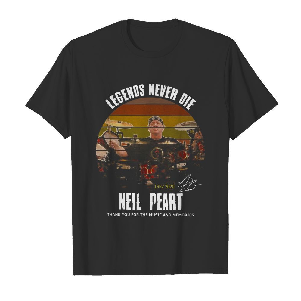 Legends Never Die Neil Peart 1952-2020 Signature Thank You For The Music shirt