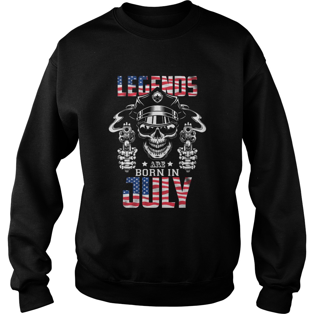 Legends born in July skull wear glasses gun American flag  Sweatshirt