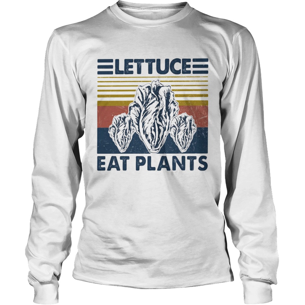 Lettuce eat plants vintage retro  Long Sleeve