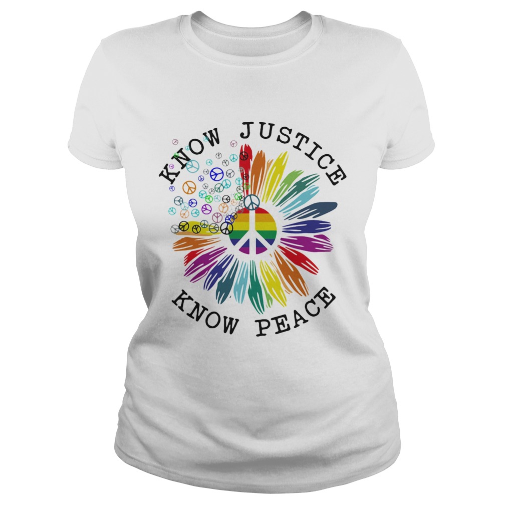 Lgbt flower know justice know peace  Classic Ladies