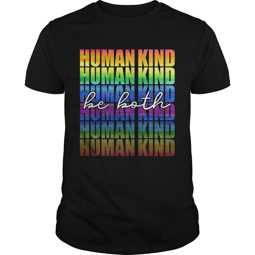 Lgbt human kind be both shirt