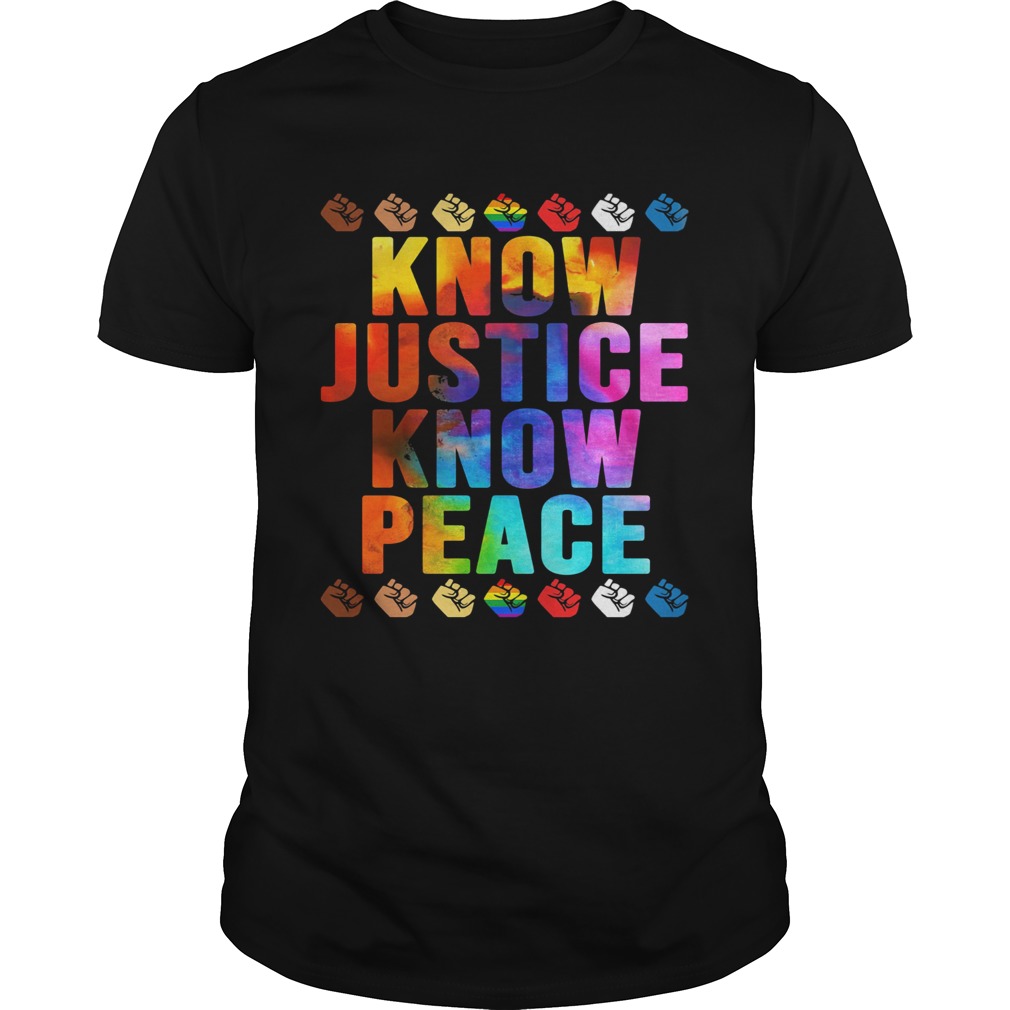 Lgbt know justice know peace fist shirt