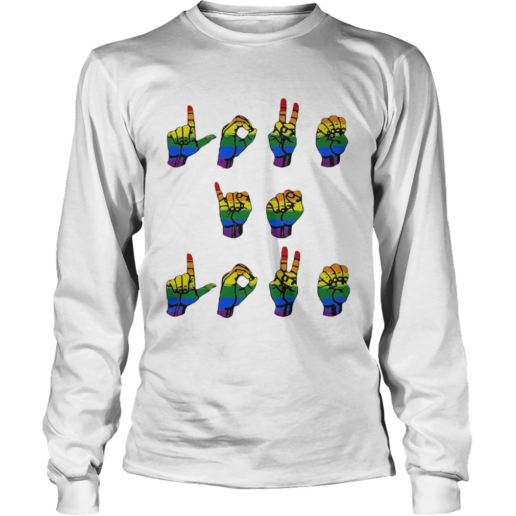 Lgbt love is love sign language  Long Sleeve