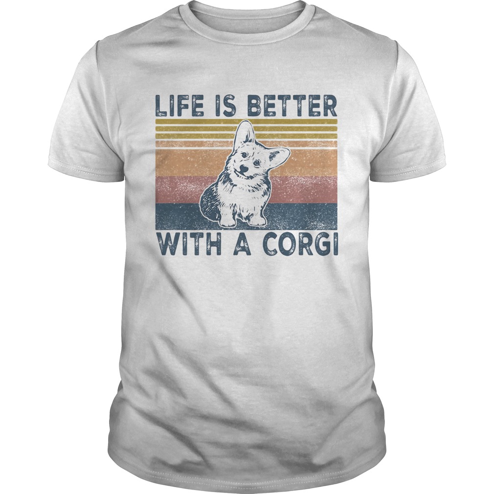 Life is better with a corgi vintage retro shirt