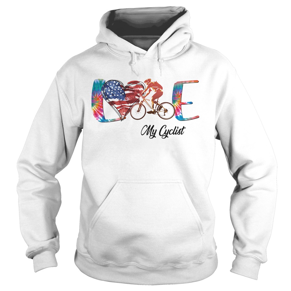 Love my Cyclist America 14th Of July Independence Day  Hoodie