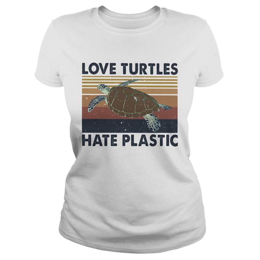 Love turtles hate plastic vintage retro  Classic Ladies