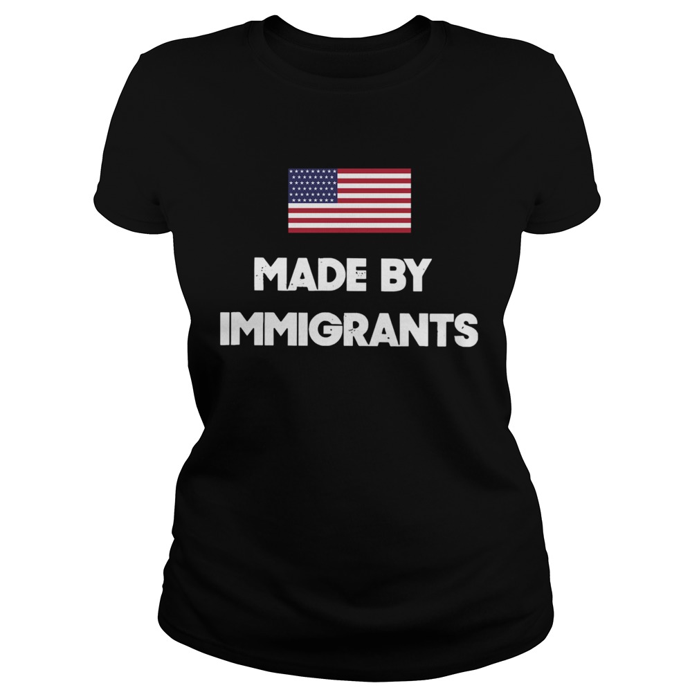 Made By Immigrants American Flag  Classic Ladies