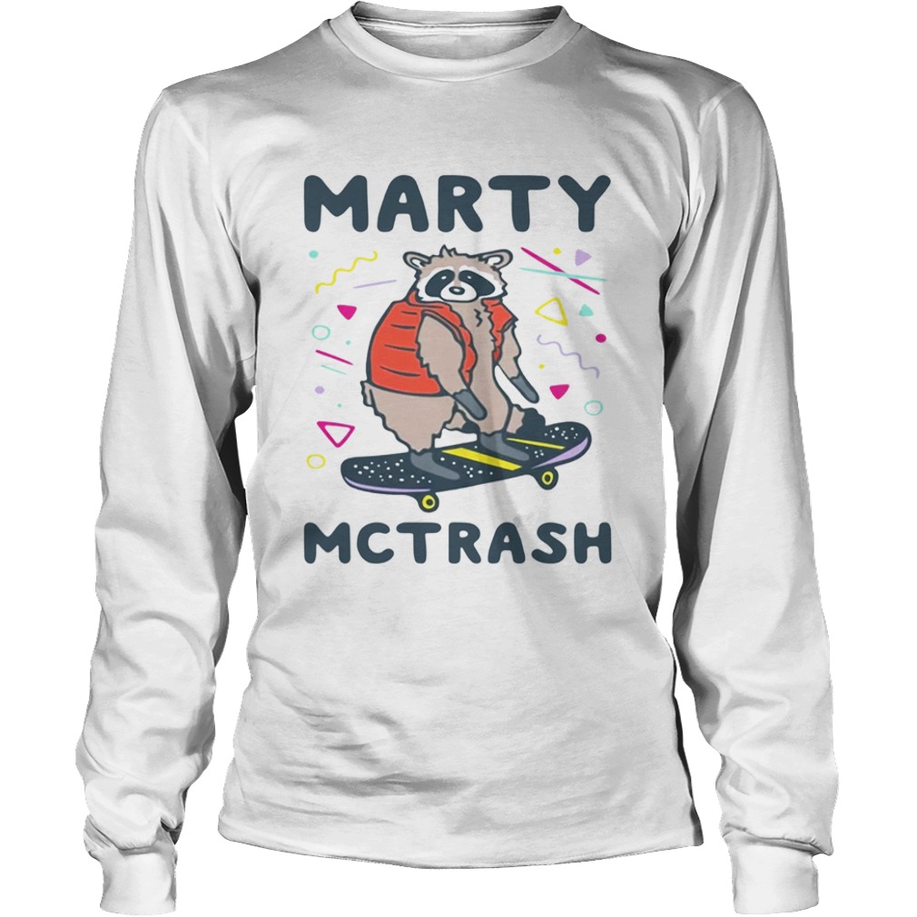 Marty Mctrash Raccoon  Long Sleeve